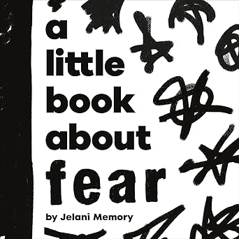 a little book about fear 1st edition jelani memory 0241743427, 978-0241743423