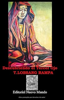 descubriendo el tercer ojo 1st edition lobsang rampa ,angel rodriguez 1792709889, 978-1792709883