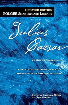 julius caesar 1st edition william shakespeare ,dr barbara a mowat ,paul werstine ph d 0743482743,