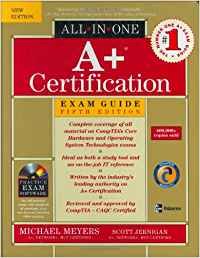 a+ certification all in one exam guide 1st edition michael meyers ,scott jernigan 0072229918, 978-0072229912