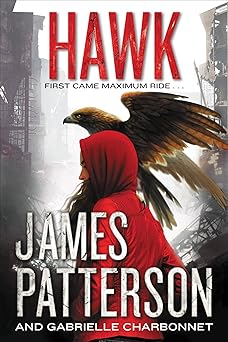hawk 1st edition james patterson 0316289221, 978-0316289221