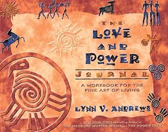 the love and power journal 1st edition lynn v andrews 1561708496, 978-1561708499