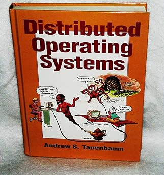 distributed operating systems 1st edition andrew s tanenbaum 0132199084, 978-1556353505
