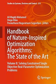 handbook of nature inspired optimization algorithms the state of the art volume ii solving constrained single