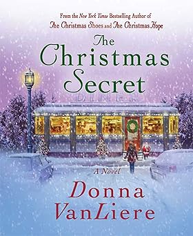 the christmas secret a novel 1st edition donna vanliere 0312558368, 978-0312558369