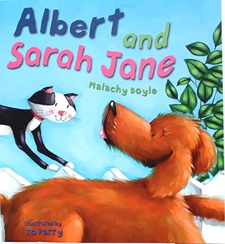 albert and sarah jane 1st edition malachy doyle ,clare weaver ,jo perry 1609921267, 978-1609921262