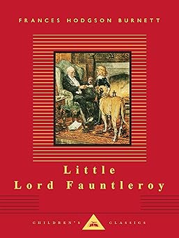 little lord fauntleroy illustrated c e brock 1st edition frances hodgson burnett ,c e brock 0679444742,