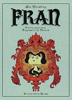 fran 1st edition jim woodring 1606996614, 978-1606996614