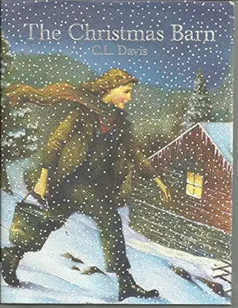 the christmas barn 1st edition c l davis 1584854146, 978-1584854142