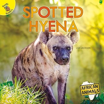 african animals spotted hyena 1st edition lisa jackson 1731605625, 978-1731605627