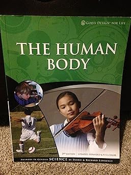 the human body 1st edition debbie lawrence ,richard lawrence 1600921612, 978-1600921612