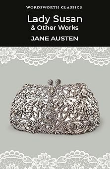 lady susan and other works 1st edition jane austen 184022696x, 978-1840226966