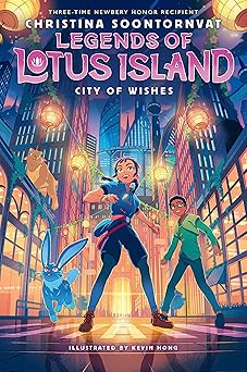 city of wishes 1st edition christina soontornvat 1338759191, 978-1338759198