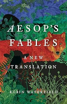 aesops fables a new translation 1st edition aesop ,robin waterfield 1541604849, 978-1541604841