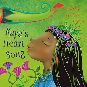 kayas heart song 1st edition diwa tharan sanders ,nerina canzi 1911373226, 978-1911373223