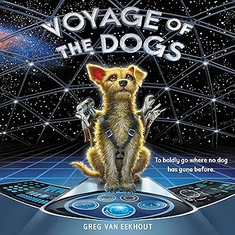 voyage of the dogs 1st edition greg van eekhout ,patrick girard lawlor 1982555068, 978-1982555061