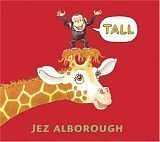 tall 1st edition jez alborough 0763627844, 978-0763627843