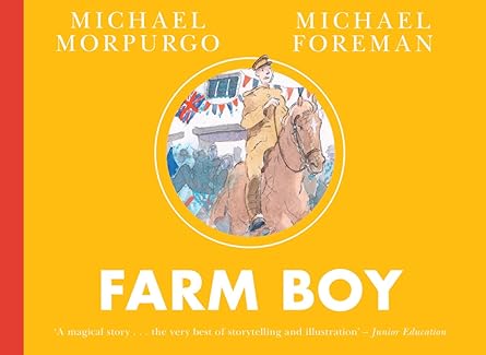farm boy a new   of the classic sequel to war horse 1st edition michael morpurgo ,michael foreman 0008612722,