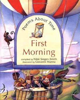 first morning poems about time 1st edition nikki siegen smith ,giovanni manna 1841483370, 978-1841483375