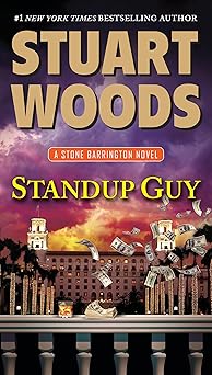 standup guy a stone barrington novel 1st edition stuart woods 045146687x, 978-0451466877