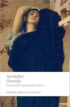 oresteia 1st edition aeschylus ,christopher collard 019953781x, 978-0199537815