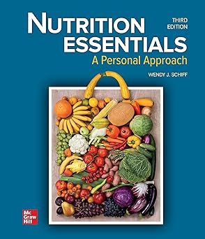 loose leaf for nutrition essentials a personal approach 1st edition wendy j schiff 1260424898, 978-1260424898
