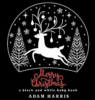 merry christmas a black and white baby book 1st edition adam harris ,young dreamers press 1999461525,