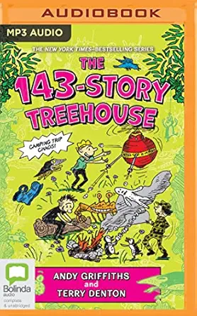 143 story treehouse camping trip chaos 1st edition andy griffiths ,terry denton ,stig wemyss 1038600529,