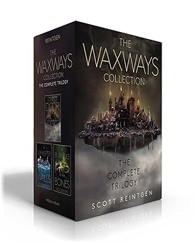 the waxways collection a door in the dark a whisper in the walls a burning in the bones 1st edition scott