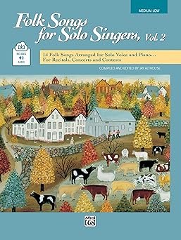 folk songs for solo singers vol 2 14 folk songs arranged for solo voice and piano for recitals concerts and