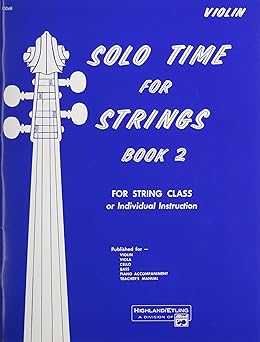 solo time for strings bk 2 violin 1st edition forest etling 0739011901, 978-0739011904