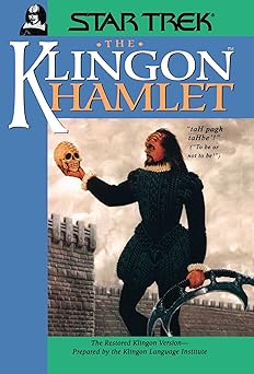 the klingon hamlet 1st edition william shakespeare ,nick nicholas ,andrew strader ,klingon language institute