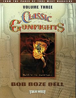 classic gunfights vol 3 1st edition bob boze bell ,gus walker ,robert g mccubbin 1887576126, 978-1887576123