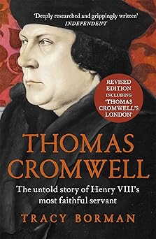 thomas cromwell 1st edition tracy borman 1444782886, 978-1444782882
