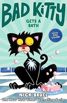 bad kitty gets a bath 1st edition nick bruel 1250765331, 978-1250765338