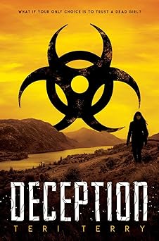 deception 1st edition teri terry 1623541069, 978-1623541064