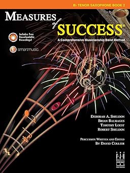 measures of success b flat tenor saxophone book 2 1st edition deborah a sheldon ,brian balmages ,timothy