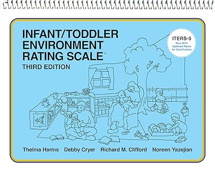 infant/toddler environment rating scale 1st edition thelma harms ,debby cryer ,richard m clifford ,noreen