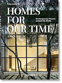 homes for our time contemporary houses around the world 45th ed 1st edition philip jodidio 3836581914,