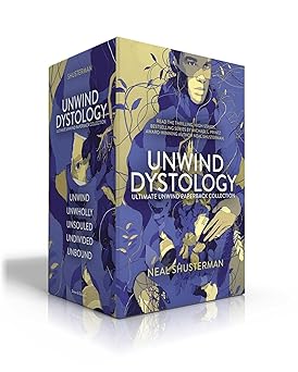 ultimate unwind paperback collection unwind unwholly unsouled undivided unbound 1st edition neal shusterman
