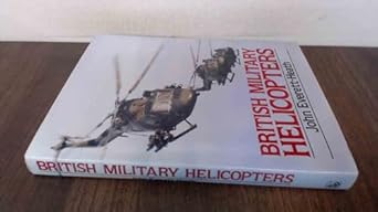 british military helicopters 1st edition john everett heath 0853688052, 978-0853688051