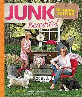 junk beautiful 1st edition sue whitney ,kimberly melamed 160085057x