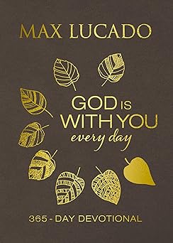 god is with you every day deluxe leathersoft over board daily devotions of hope and comfort for when life