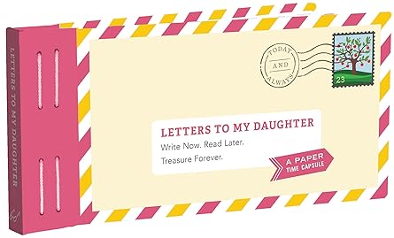 letters to my daughter write now read later treasure forever 1st edition lea redmond 1452153825,