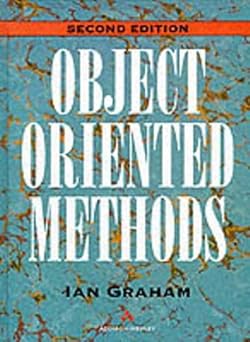object oriented methods 1st edition ian graham 0201593718, 978-0201593716