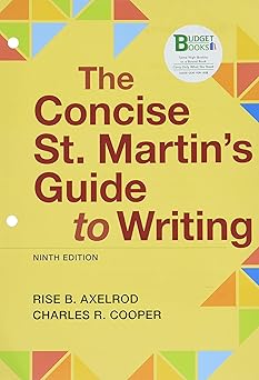 loose leaf version for the concise st martins guide to writing 1st edition rise b axelrod ,charles r cooper
