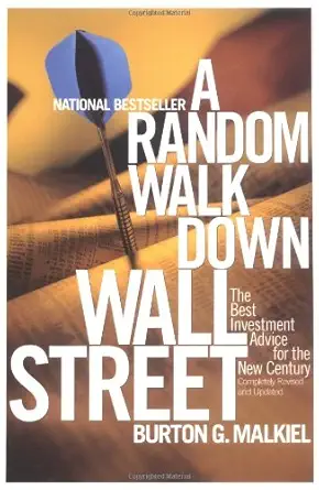 a random walk down wall street including a life cycle guide to personal investing 1st edition burton g