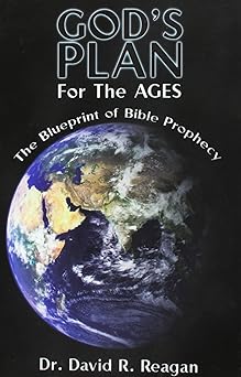 gods plan for the ages 1st edition david reagan 0945593120, 978-0945593126