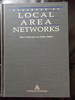 handbook of local area networks / supplement 1st edition john p slone ,ann drinan 0791308685, 978-0791308684