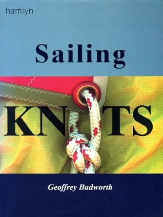 the hamlyn book of sailing knots 1st edition geoffrey budworth 0600600963, 978-0600600961